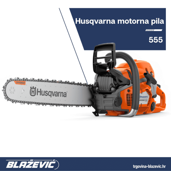 Motorna pila Husqvarna 555